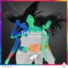 AVICII - THE NIGHTS